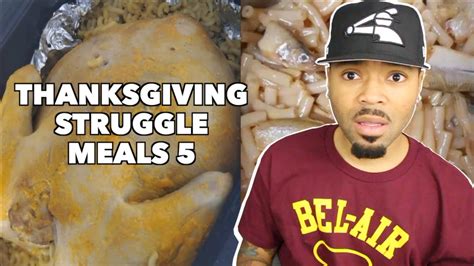 Struggle Meals The Worst Food On The Internet Thanksgiving Edition