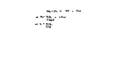 Solved Ammonia Reacts With Diatomic Oxygen To Form Nitric Oxide And Water Vapor 4nh3 5o2 â