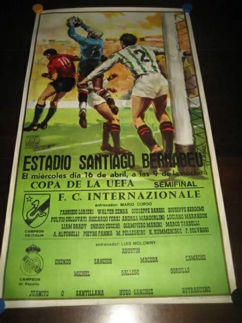 POSTER FOOTBALL SEMIFINAL Cup Of The Uefa Internazionale Real Madrid