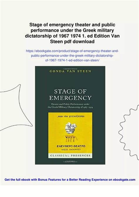 Stage Of Emergency Theater And Public Performance Under The Greek Military Dictatorship Of 1967 1974 Classical Presences