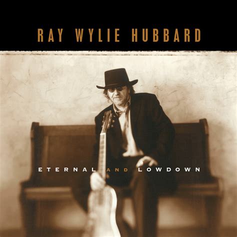 Ray Wylie Hubbard Country Rock Blues Rock Artist