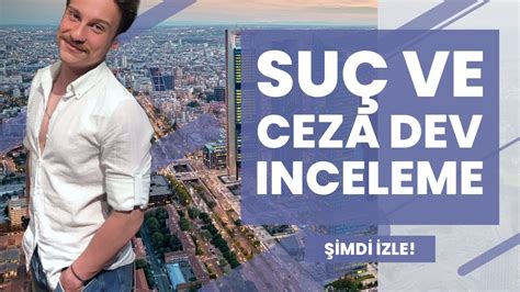 Suç ve Ceza Dev İnceleme Bölüm 1 YouTube