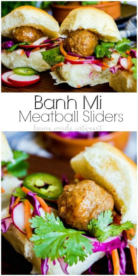 Banh Mi Meatball Sliders Home Made Interest