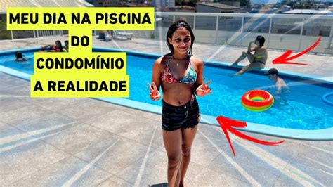 Minha Realidade Na Piscina Do Condominio Vlog Realz O Youtube