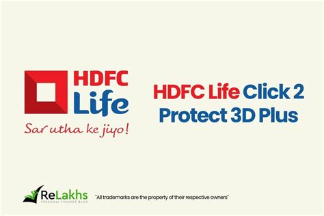 Hdfc Life Click 2 Protect 3d Plus New Term Plan Review And Details