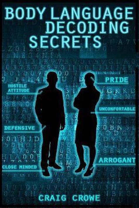 Body Language Decoding Secrets Craig Crowe 9798683866334 Boeken