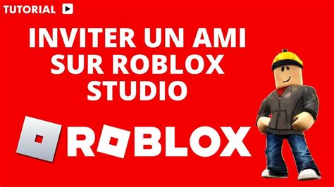 Comment Inviter Un Ami Sur Roblox Studio Youtube