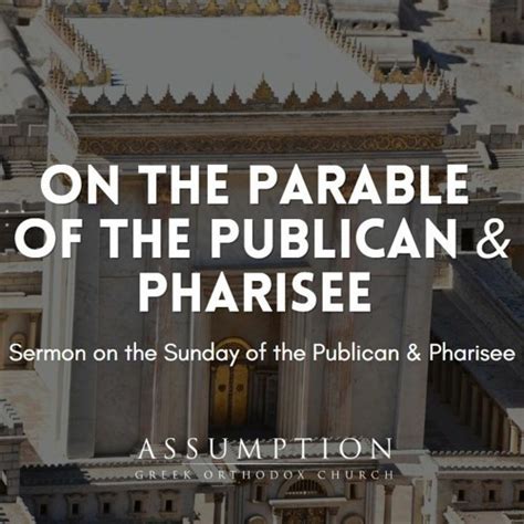 Stream Sunday of the Publican & Pharisee | Sermon: On the Parable of the Publican and Pharisee ...