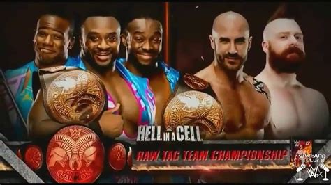 Hell In A Cell 2016 The New Day Vs Cesaro And Sheamus Match Card Wwe