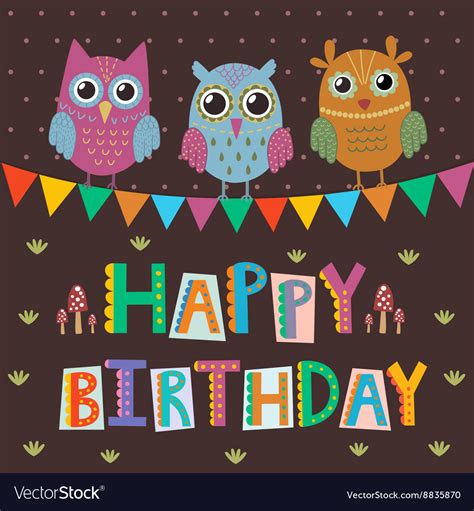 Happy Birthday Greeting Card With Cute Owls Vector Image