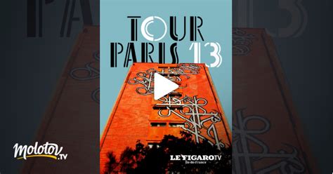 La Tour Paris 13 de l art à la poussière en streaming gratuit sur Le