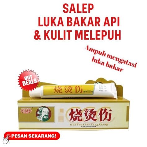 Jual Obat Cream Huatuo Shao Tang Shang Salep Luka Bakar Cina Obat Luka