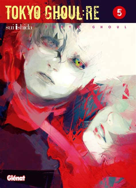 Tokyo Ghoul Re Tome 05 Éditions Glénat