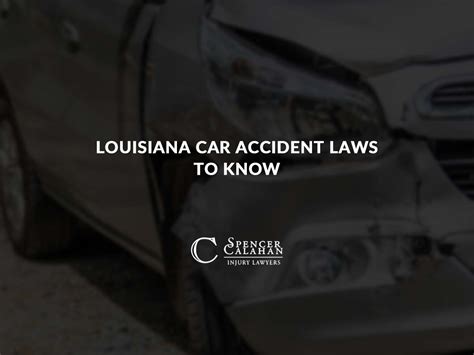 Louisiana Car Accident Laws To Know