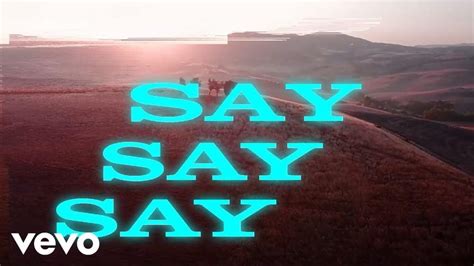 Kygo Say Say Say Lyrics Genius Lyrics