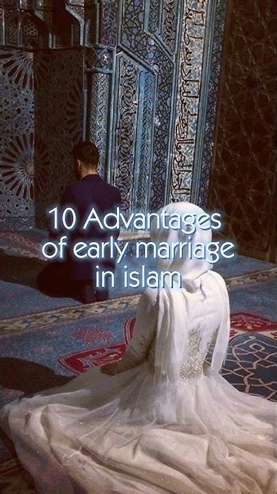 Advantages Of Early Marriage Shorts Islam Youtube