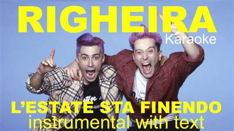 L'Estate Sta Finendo - RIGHEIRA - Base con Testo - Karaoke - YouTube Music