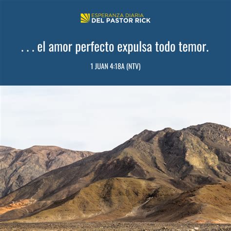 El Amor Expulsa El Temor En Tus Relaciones Pastor Rick S Daily Hope