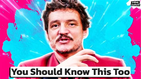 You Should Know This Too Pedro Pascal Became A Meme Youtube