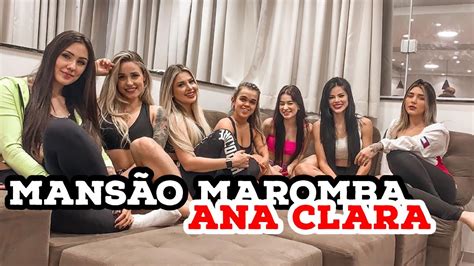 Ana clara Mansão Maromba 17 09 YouTube