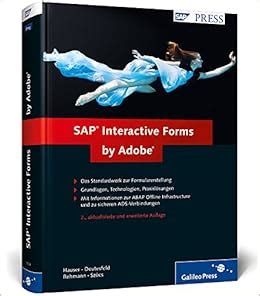 SAP Interactive Forms by Adobe SAP PRESS Hauser Jürgen Deutesfeld