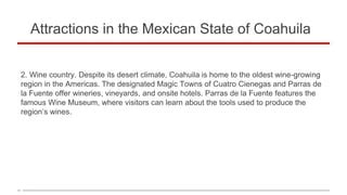 Attractions in the Mexican State of Coahuila | PPT