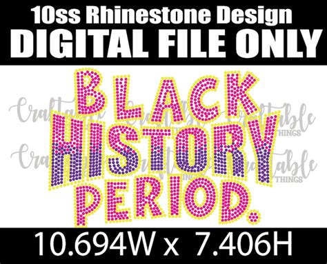 Black History Month Period Bling Digital Rhinestone Template Ss10