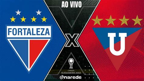 FORTALEZA X LDU AO VIVO FINAL COPA SUL AMERICANA DIRETO DE PUNTA