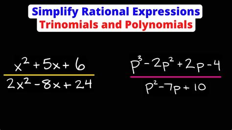 Simplify Rational Expressions Trinomials And Polynomials Step By Step Examples Youtube