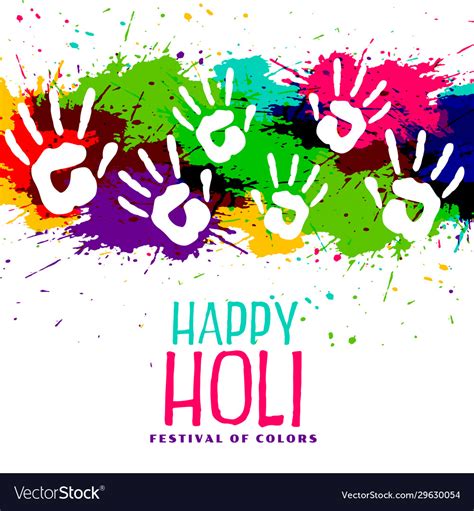 Color Splashes And Hand Prints Holi Background Vector Image