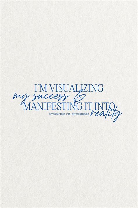 affirmations  entrepreneurs im visualizing success manifesting