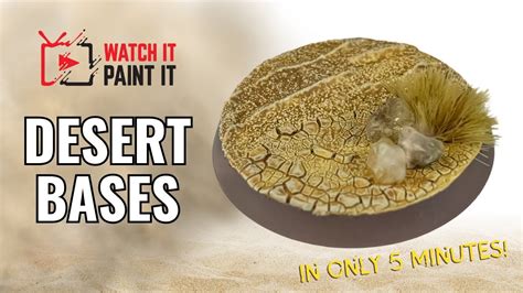 How To Create And Paint Desert Bases For Miniatures Youtube