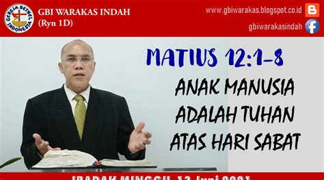 GBI WARAKAS INDAH Ibadah Online GBI Warakas Indah Tgl 13 Juni 2021