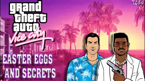 Gta Vice City All Easter Eggs Secrets K Fps Youtube