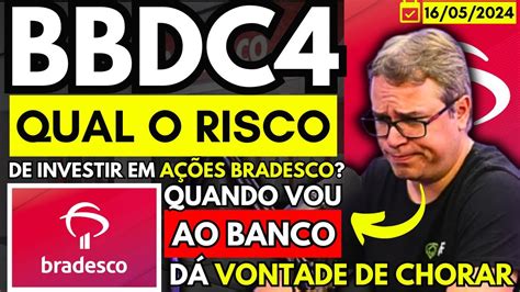 Bradesco Vale A Pena Investir Em A Es Bbdc Em Uma Tese