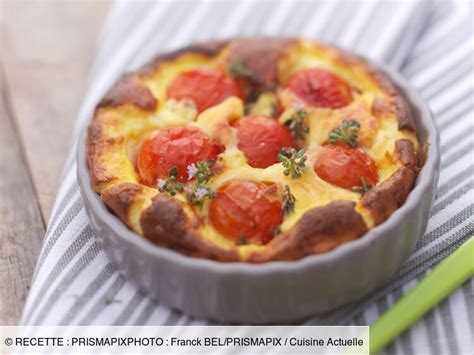 Clafoutis aux tomates cerise facile découvrez les recettes de Cuisine