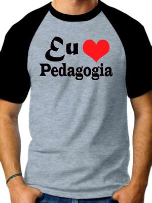 Camiseta Raglan Eu Amo Pedagogia Compre Produtos Personalizados No Elo7