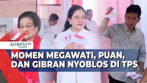 Megawati Bersama Puan Nyoblos Di Kebagusan Hingga Gibran Rakabuming