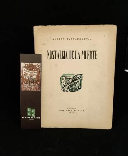 Nostalgia De La Muerte Xavier Villaurrutia Mercadolibre