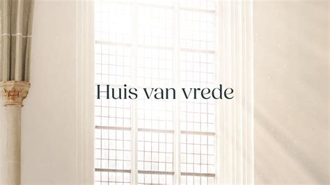 Huis Van Vrede Sela YouTube