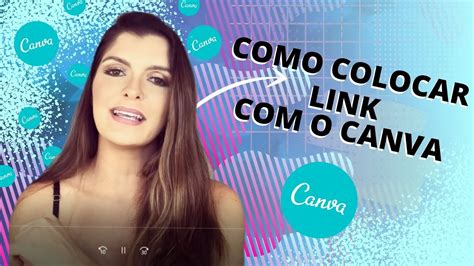 COMO COLOCAR LINK NO CANVA Prático e Fácil YouTube