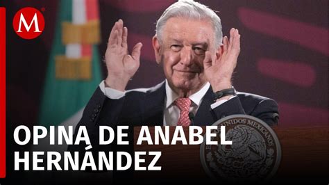 Amlo Arremete Contra La Periodista Anabel Hern Ndez La Reina De La