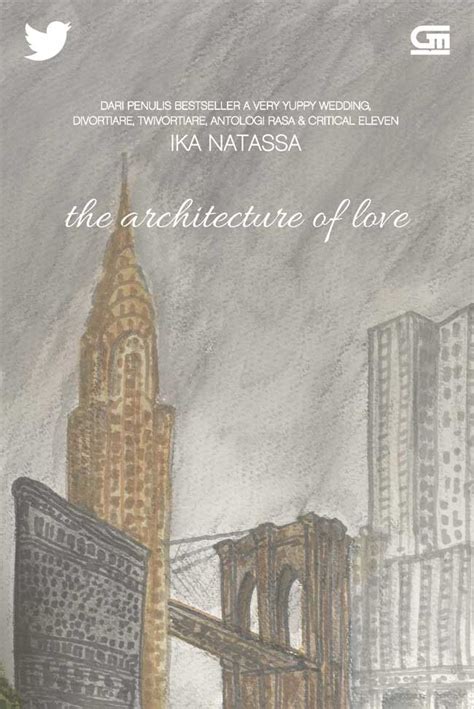 Jual Novel Metropop The Architecture Of Love Karya Ika Natassa Toko