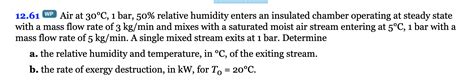 Solved Wp Air At C Bar Relative Humidity Chegg