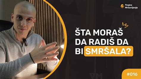 Ta Mora Da Radi Da Bi Smr Ala Podcast Trajno Mr Avljenje