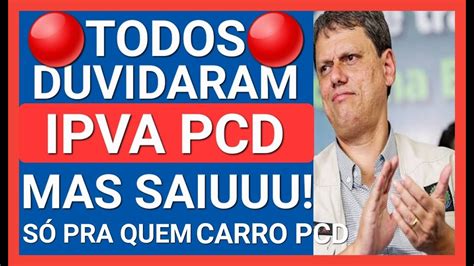 Fim Da Espera Isen O De Ipva Pcd Agora Imesc E Agora Youtube