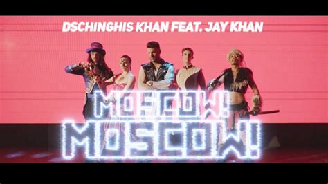 Dschinghis Khan And Jay Khan Moscow Moscow Official English Version