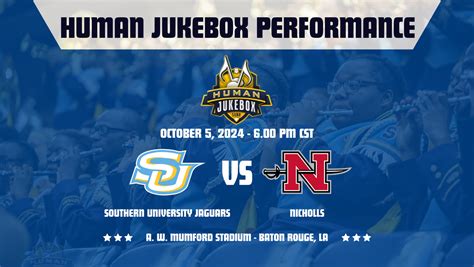 Southern University Jaguars VS Nicholls — Southern University Human Jukebox