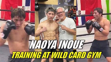 Naoya Inoue Training At Wild Card Gym Youtube