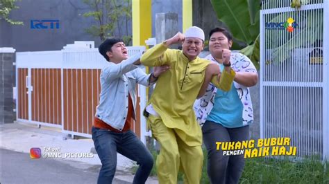 Sinopsis Tukang Bubur Pengen Naik Haji Menjemput Berkah Episode 15